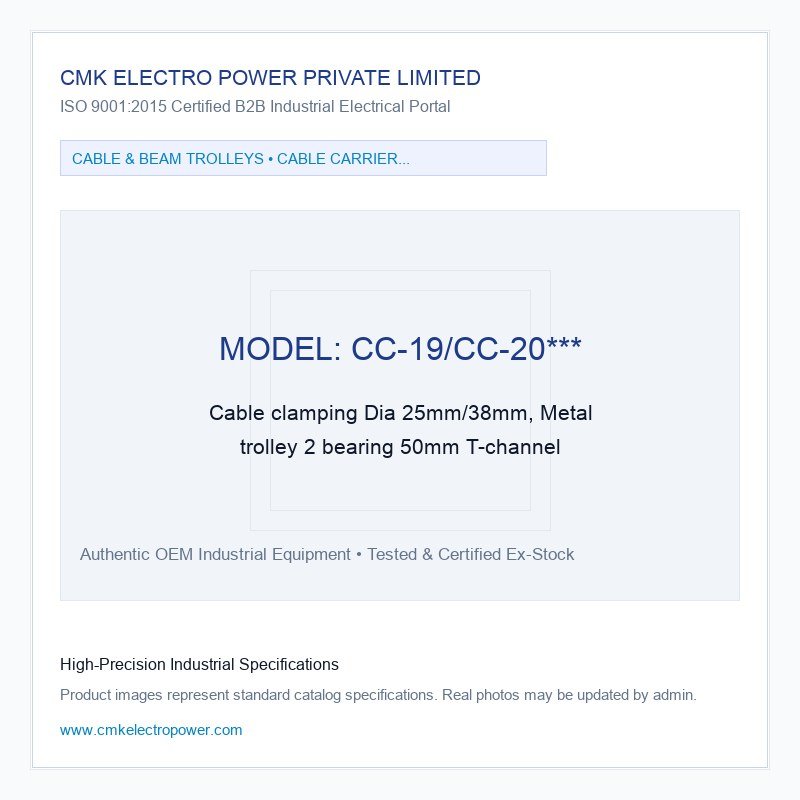 Cable clamping Dia 25mm/38mm, Metal trolley 2 bearing 50mm T-channel